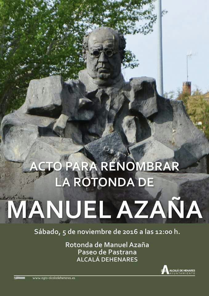 Acto renombre glorieta Manuel Azaña – 5 de noviembre de 2016